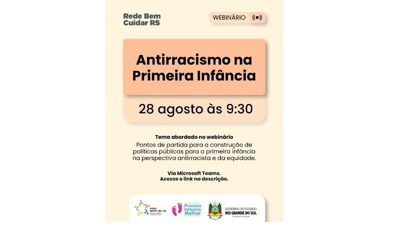 Webin&aacute;rio &ldquo;Antirracismo na Primeira Inf&acirc;ncia&rdquo;